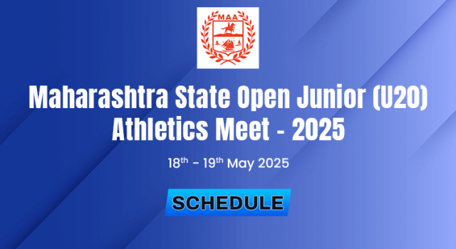 Maharashtra State Open Junior (U20) Athletics Meet 2025 – Schedule